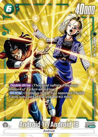 Android 17 / Android 18 (Alternate Art) (FB01-078) - Awakened Pulse Holofoil