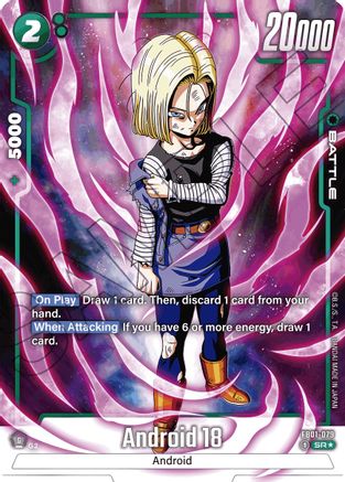 Android 18 - FB01-079 (Alternate Art) (FB01-079) - Awakened Pulse Holofoil