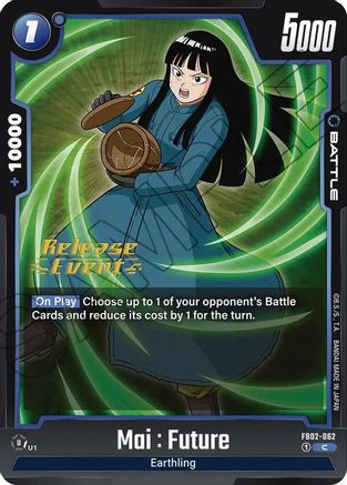Mai : Future (FB02-062) - Blazing Aura Release Event Cards
