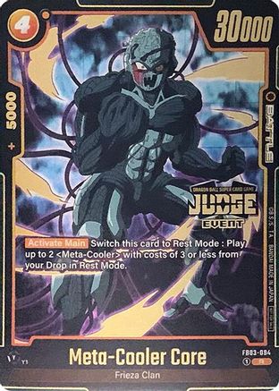 Meta-Cooler Core (Judge Pack (Event Judge) 02) (FB03-094) - Tournament and Championship Promos Holofoil